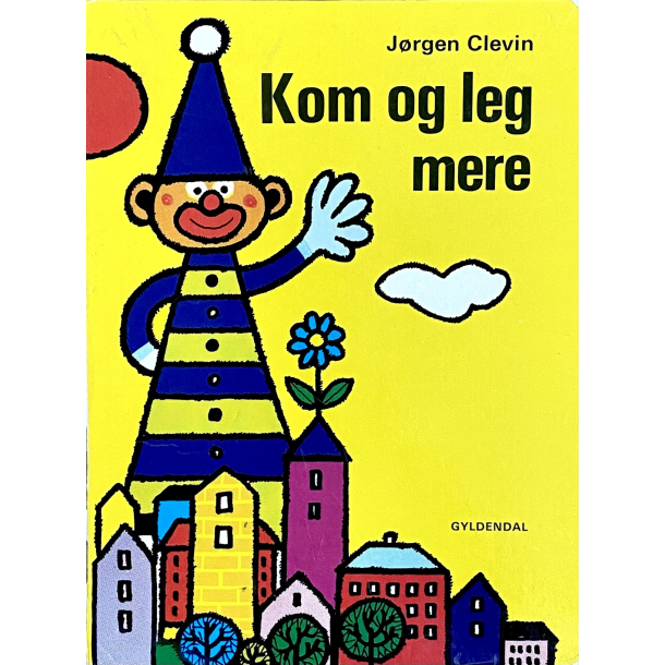 Retro B�rnebog - Kom &amp; Leg Mere - �r 1978 - J�rgen Clevin