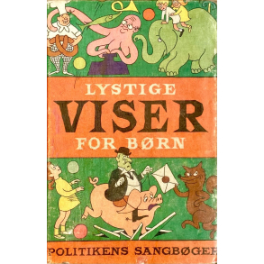 Retro B�rnebog - Sangbog - Lystige Viser For B�rn 2 - �r 1967 - Aage Nielsen & Christian Sekj�r