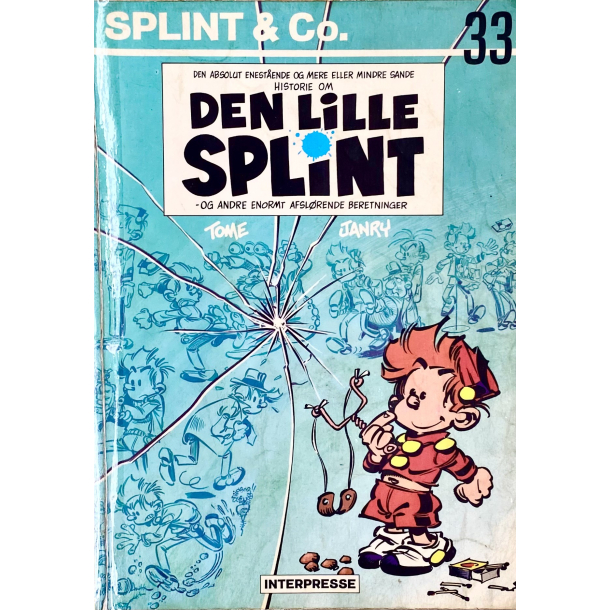 Retro Tegneserie - Splint &amp; Co. - Den Lille Splint - Nr. 33 - Tome - �r 1987